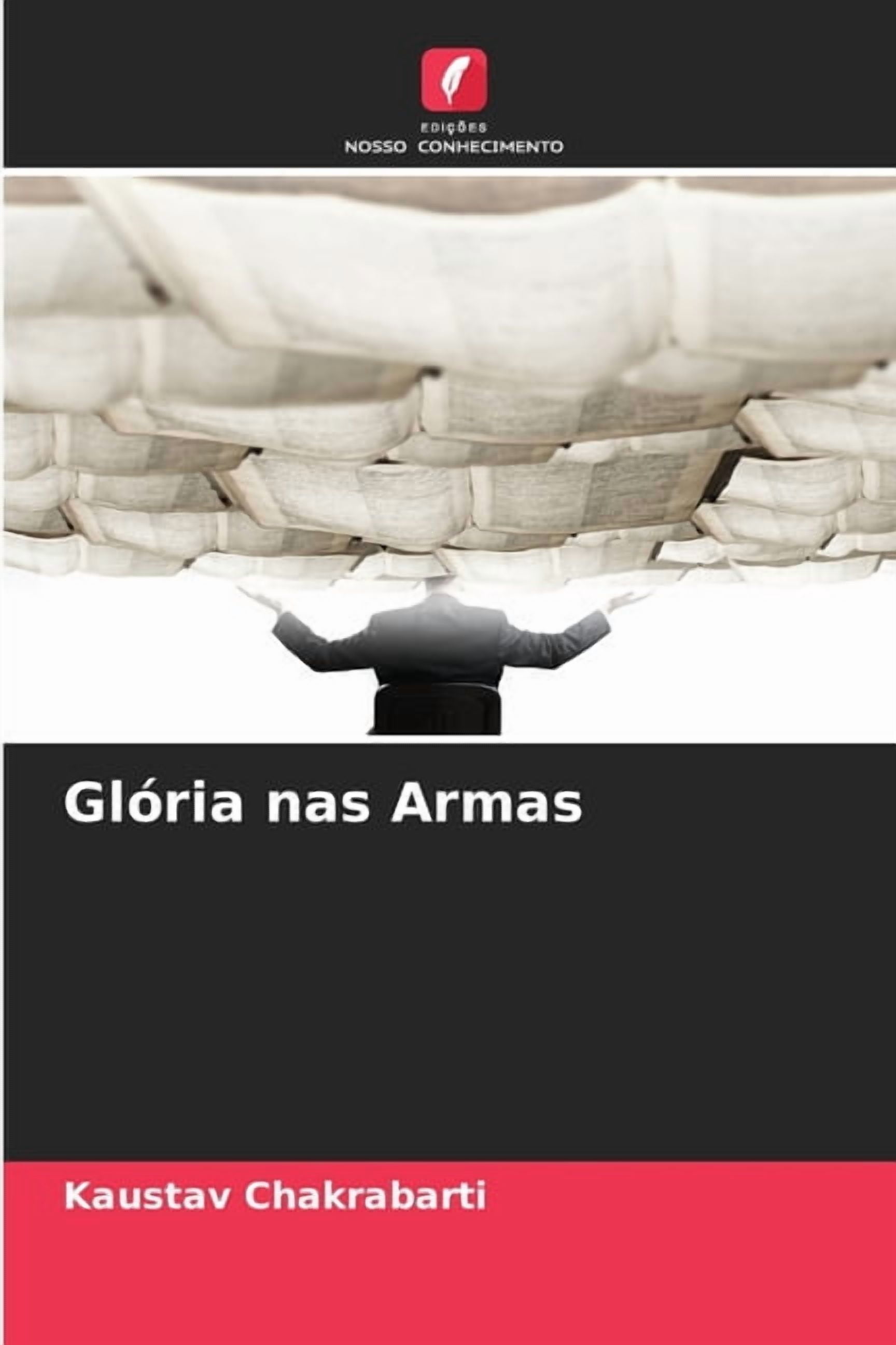 GlÃ³ria nas Armas, (Paperback)