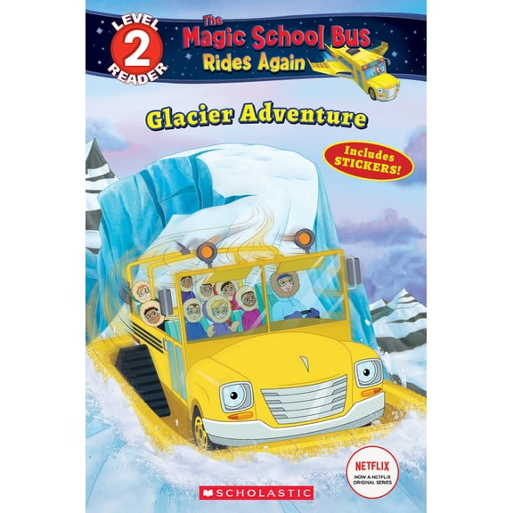 Pre-Owned Glacier Adventure (the Magic School Bus Rides Again: Scholastic Reader, Level 2) (Paperback) 1338253816 9781338253818