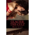 thumbnail image 1 of Glacier: Glacier : The Cult (Series #8) (Paperback), 1 of 1