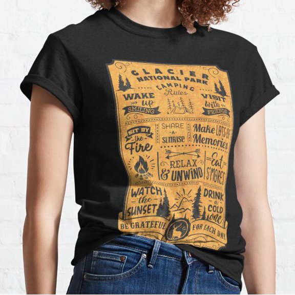 Glacier National Park Camping Rules Classic T-shirt