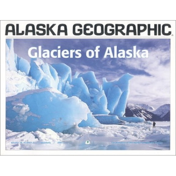 Pre-Owned Glaciers of Alaska (Paperback) 1566610559 9781566610551
