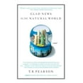 thumbnail image 1 of Glad News of the Natural World, (Paperback), 1 of 1
