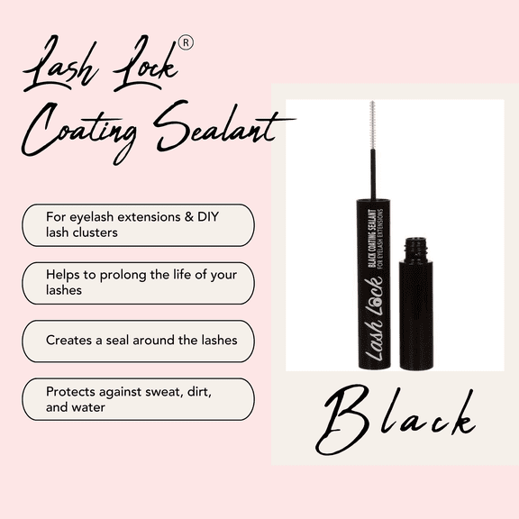 Lash Lock® Coating Sealant For Eyelash Extensions and DIY Lashes
