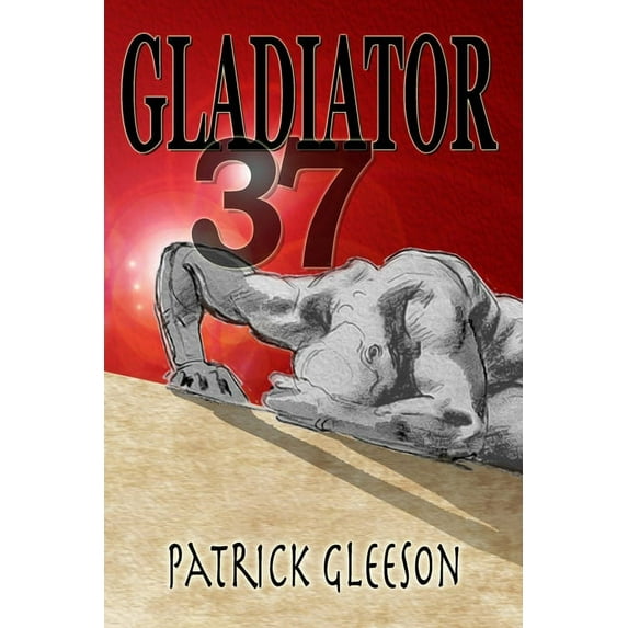 Gladiator 37 (Paperback)