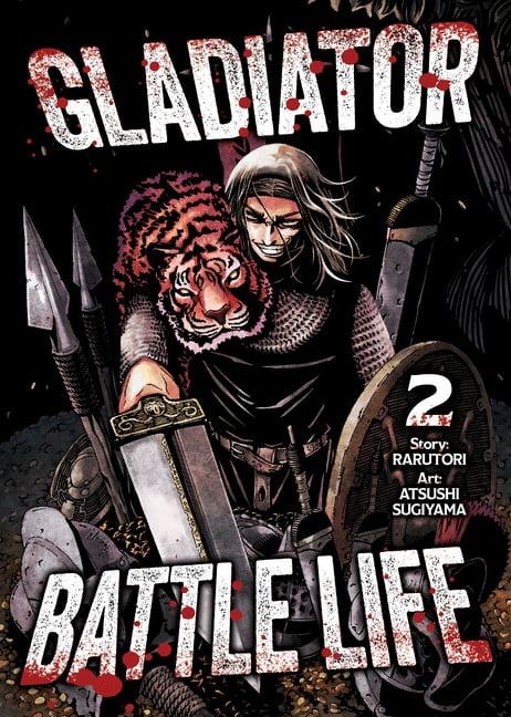 Gladiator Battle Life (Manga) Gladiator Battle Life (Manga) Vol. 2, (Paperback)