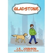 Gladstone, Hardcover