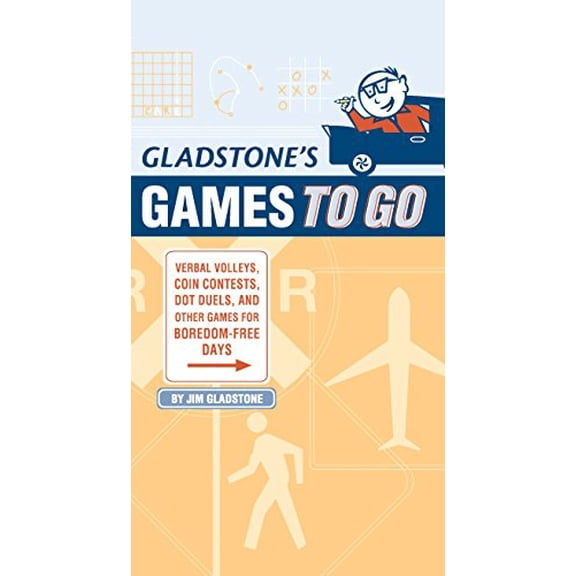 Pre-Owned Gladstone's Games to Go: Verbal Volleys, Coin Contests, Dot Deuls, and Other Games for Boredom-Free Days (Paperback) 1931686963 9781931686969