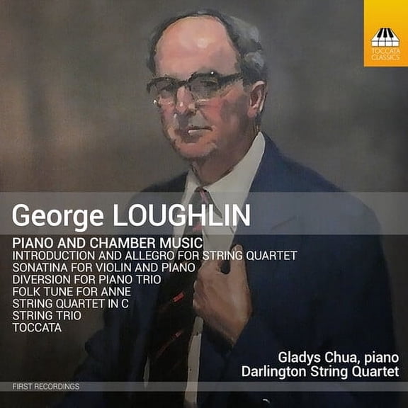 Gladys Chua - Loughlin: Piano & Chamber Music - Music & Performance - CD