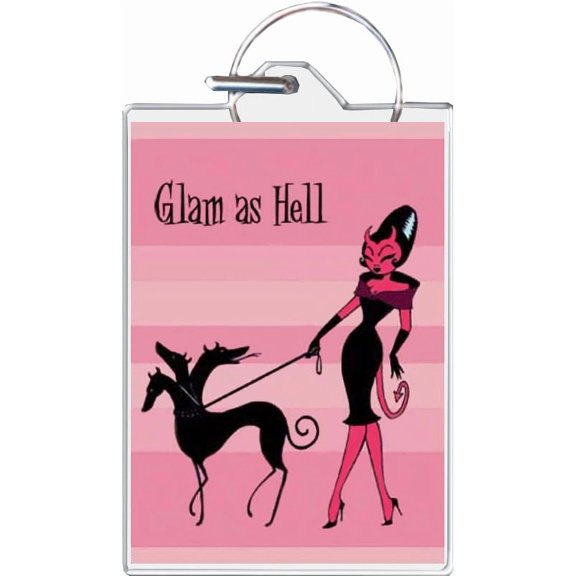 Glam As Hell with Dogs Keychain