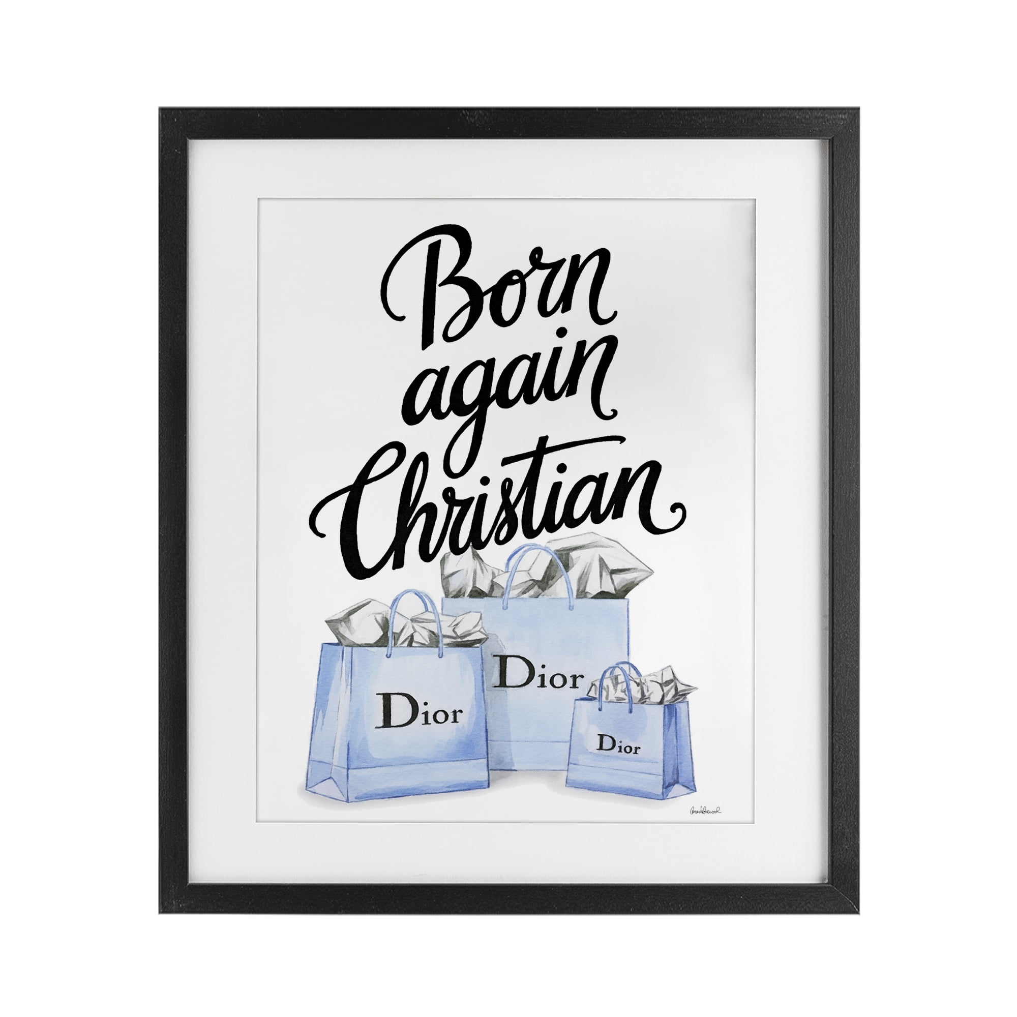 Glam Bags Born Again Christian Black Framed Print Under Glass, design by Amanda Greenwood