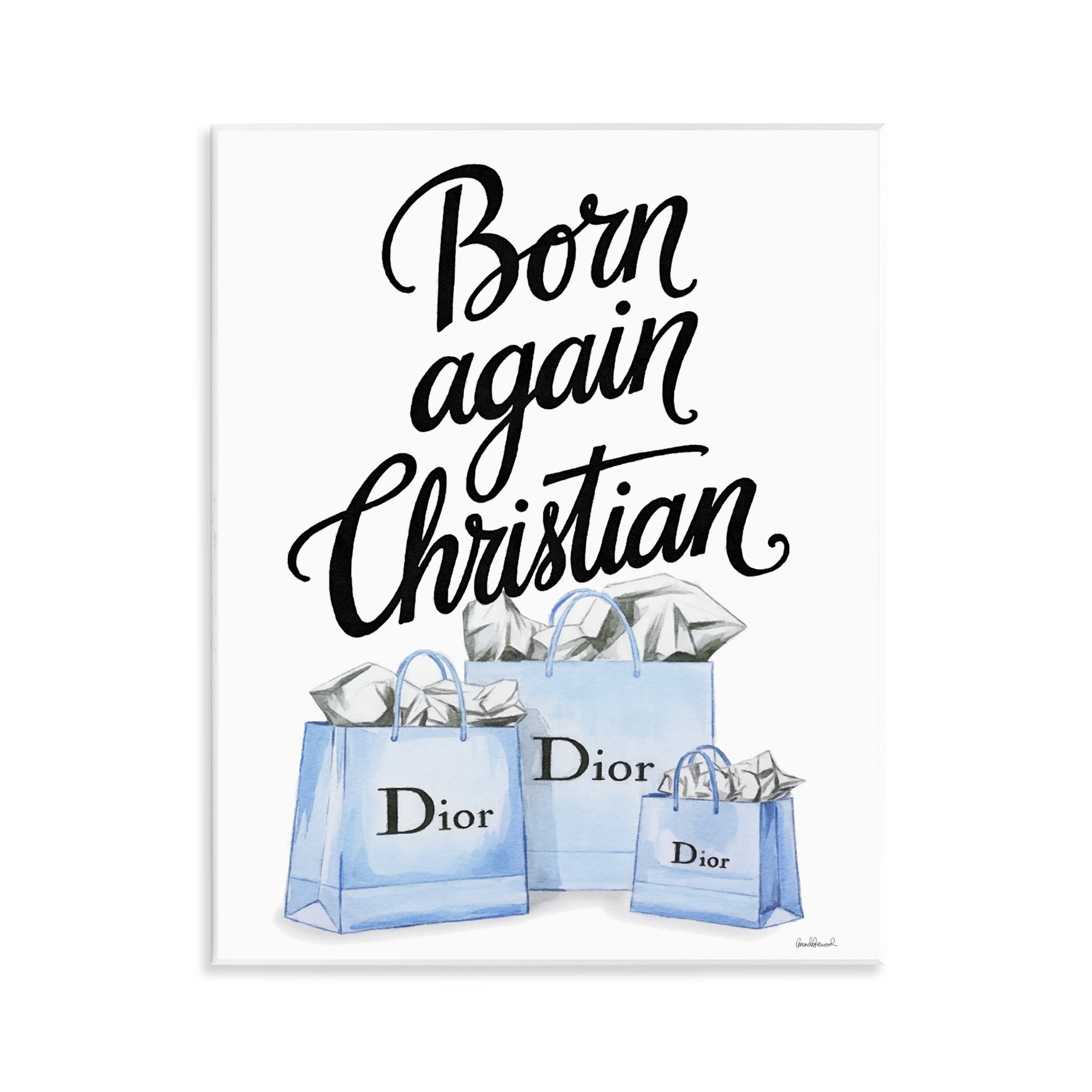 Glam Bags Born Again Christian Wall Plaque Art, design by Amanda Greenwood
