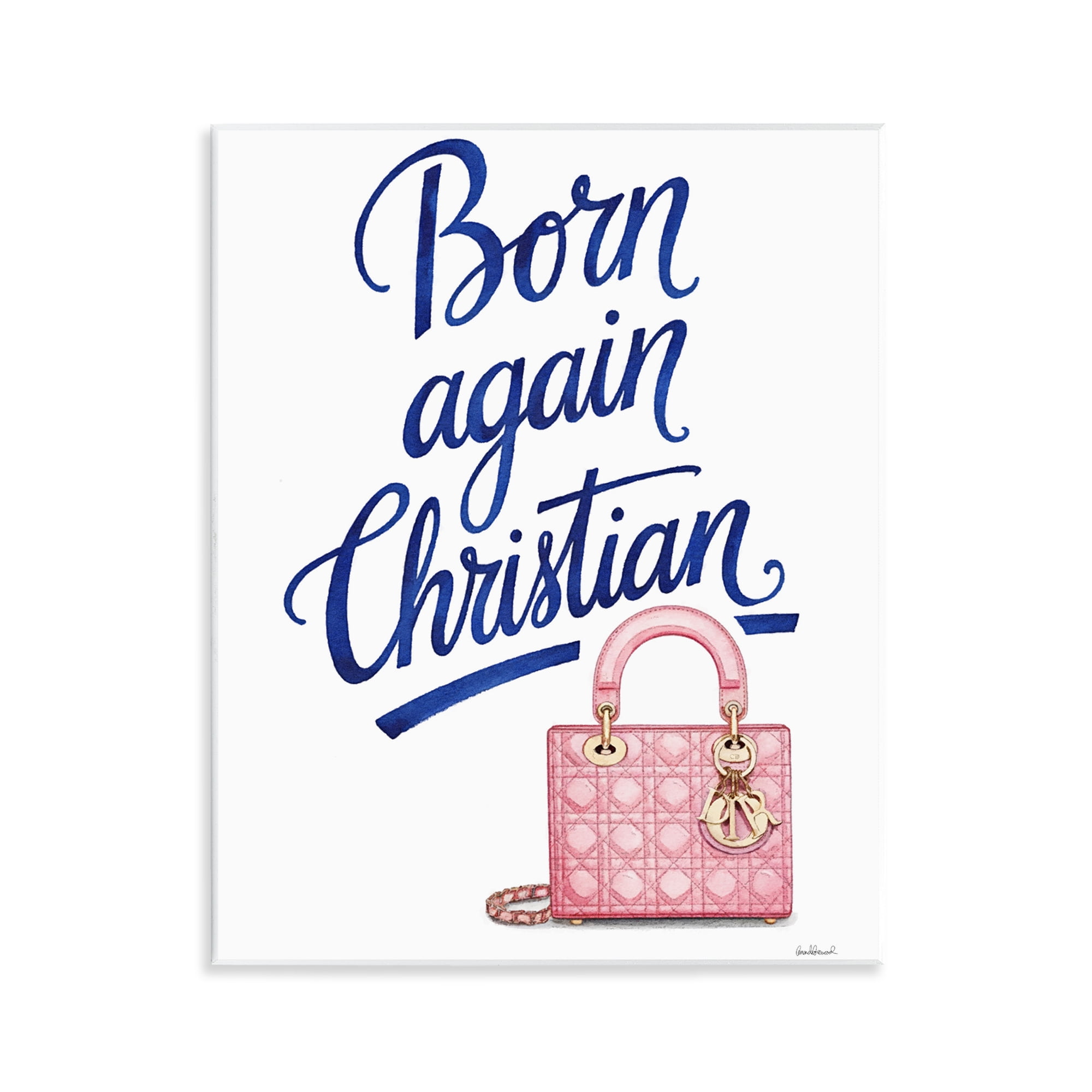 Glam Born Again Christian Wall Plaque Art, design by Amanda Greenwood