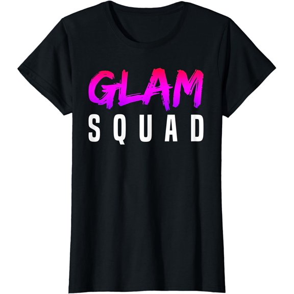Glam Squad Funny I Love Glitter, Makeup & Cheer T-Shirt