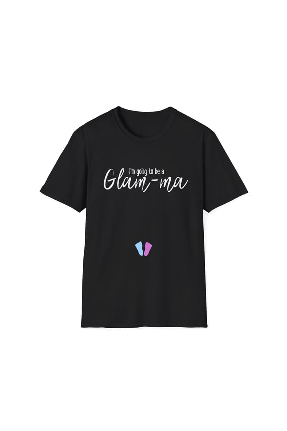 Glam-ma Glamma Pregnancy Announcement New Grandma Gift Unisex Softstyle T-Shirt