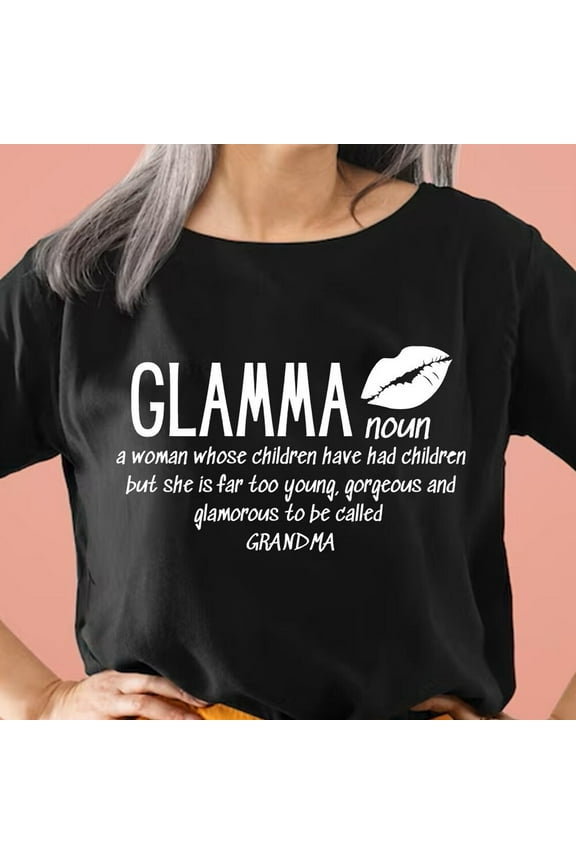 Glamma Definition Shirt, Glamma Shirt, Gift For Grandma, Grandmother Gift, Funny Mom Shirt, Glamorous Grandma Shirt, Mothers Day Gift Unisex S-5XL Hot Trending Shirt, Vintage Birthday Gift