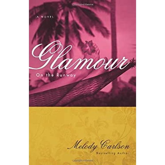 Pre-Owned Glamour (On the Runway) (Paperback) 0310717906