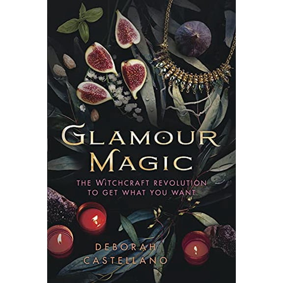 Pre-Owned Glamour Magic: The Witchcraft Revolution to Get What You Want Paperback