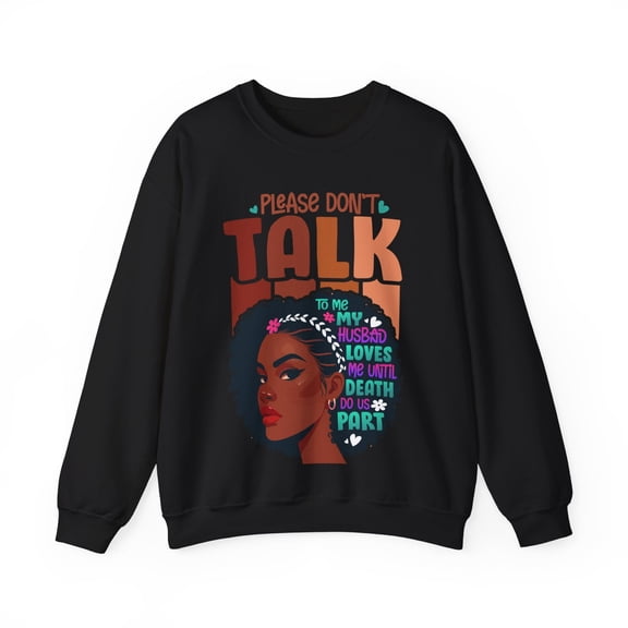 Glamour Queen Unisex Heavy Blend™ "Crewneck Sweatshirt Please Don't Talk" Logo, Black