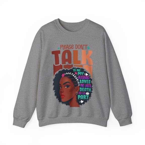Glamour Queen Unisex Heavy Blend™ "Crewneck Sweatshirt Please Don't Talk" Logo, Graphite Heather