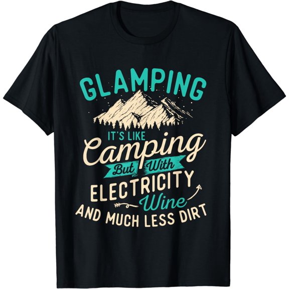 Glamping Definition - Glamper Glamorous Camping Camper T-Shirt