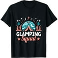 thumbnail image 1 of Glamping Squad Glamper Camper Camping Glamp T-Shirt, 1 of 3