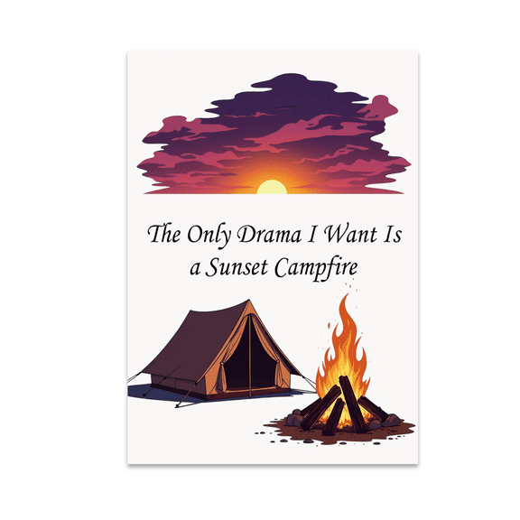 Glamping Sunset Campfire Art - Nature Lover - 13x19 Poster Print