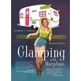 thumbnail image 1 of Pre-Owned Glamping with Maryjane: Glamour + Camping (Paperback) 1423630815 9781423630814, 1 of 1