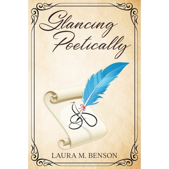 Glancing Poetically (Paperback)