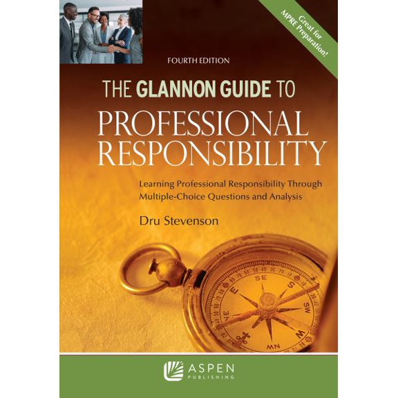 Pre-Owned Glannon Guide to Professional Responsibility