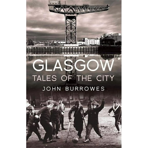 Glasgow Tales of the City (Paperback)