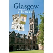 Glasgow with a Flourish Paperback