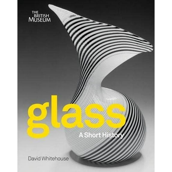 Pre-Owned Glass A Short History /anglais (Paperback) 071415086X 9780714150864