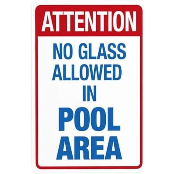 No Glass Allowed in Pool Area Warning Sign, Pool Rules Metal Signs for Home Business Outdoor Indoor Road Yard Garage Street Wall Caution Custom Decor 8 x 12 Inch