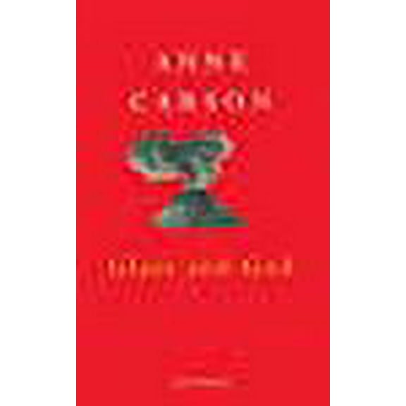 Glass And God (Paperback) by Anne Carson