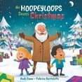 thumbnail image 1 of Glass Artists Mr. Hoopeyloops Saves Christmas, Book 3, (Paperback), 1 of 1