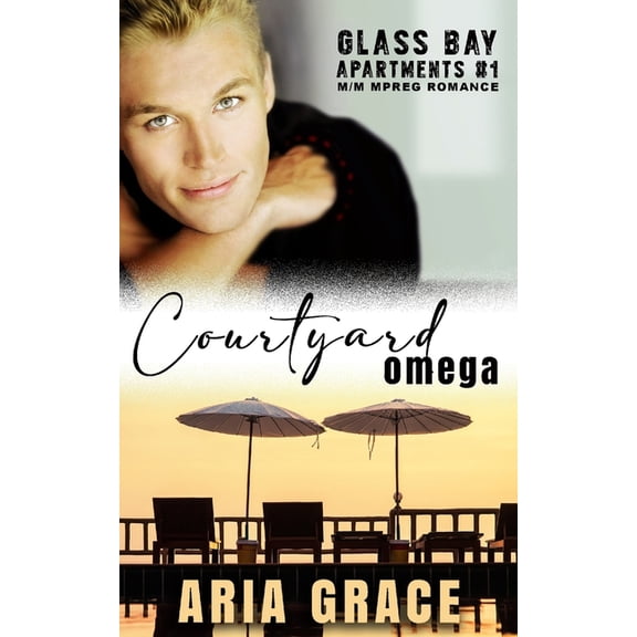 Courtyard Omega: M/M MPreg Romance (Paperback) by Aria Grace