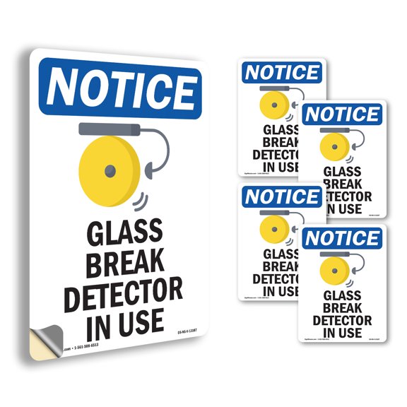 Glass Break Detector In Use With Symbol OSHA Notice Vinyl Decal Label 5 Inch x 3.5 Inch - 5 Pack