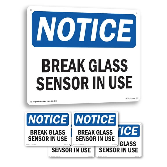 Glass Break Sensor In Use OSHA Notice Rigid Plastic Sign 10 Inch x 7 Inch - 5 Pack