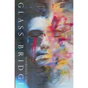 Glass Bridge Paperback by Chris L Anderson