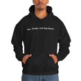 thumbnail image 1 of Glass House Apparel Sex, Drugs, and Rap Music | Hoodie Sweatshirt, 1 of 3