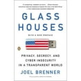 thumbnail image 1 of Pre-Owned Glass Houses: Privacy, Secrecy, and Cyber Insecurity in a Transparent World (Paperback) 0143122118 9780143122111, 1 of 1