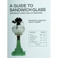 thumbnail image 1 of Glass Industry in Sandwich: A Guide to Sandwich Glass (Paperback), 1 of 1
