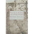 thumbnail image 1 of Pre-Owned Glass Slipper and Other Stories (Hardcover - Used) 1564785041 9781564785046, 1 of 1