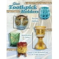 thumbnail image 1 of Pre-Owned Glass Toothpick Holders : Identification & Values (Edition 2) (Hardcover), 1 of 1