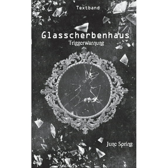 Glasscherbenhaus: Textband, (Paperback)