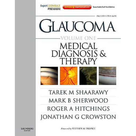 Glaucoma : Expert Consult Premium Edition - Enhanced Online Features, Print, and DVD, 2-Volume Set