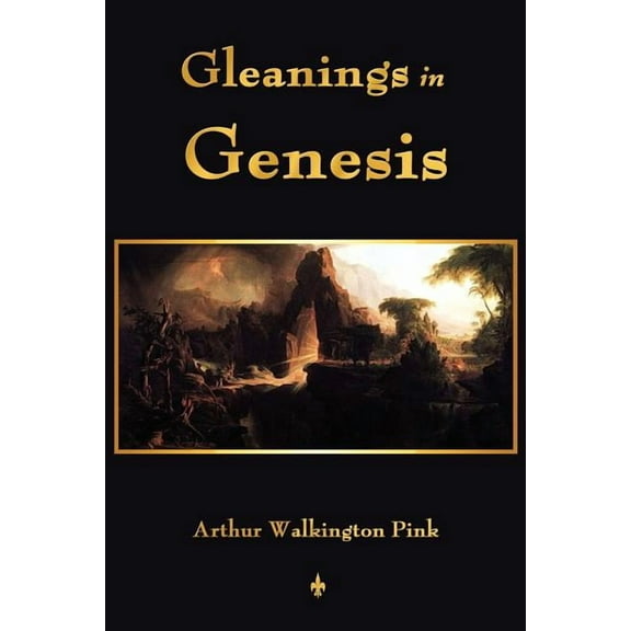 Gleanings In Genesis, (Paperback)