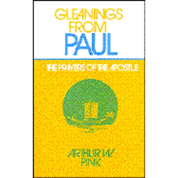 Pre-Owned Gleanings from Paul (Paperback) 0802430058 9780802430052