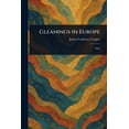 thumbnail image 1 of Gleanings in Europe, (Paperback), 1 of 1