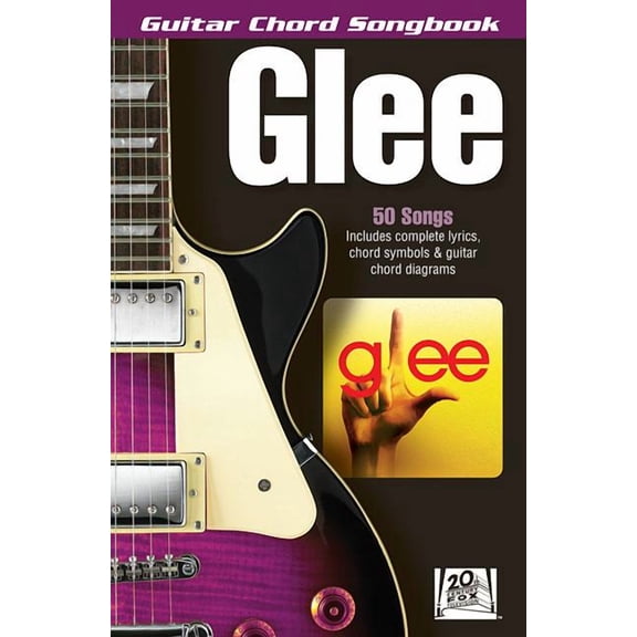 Glee Guitar Chord Songbook